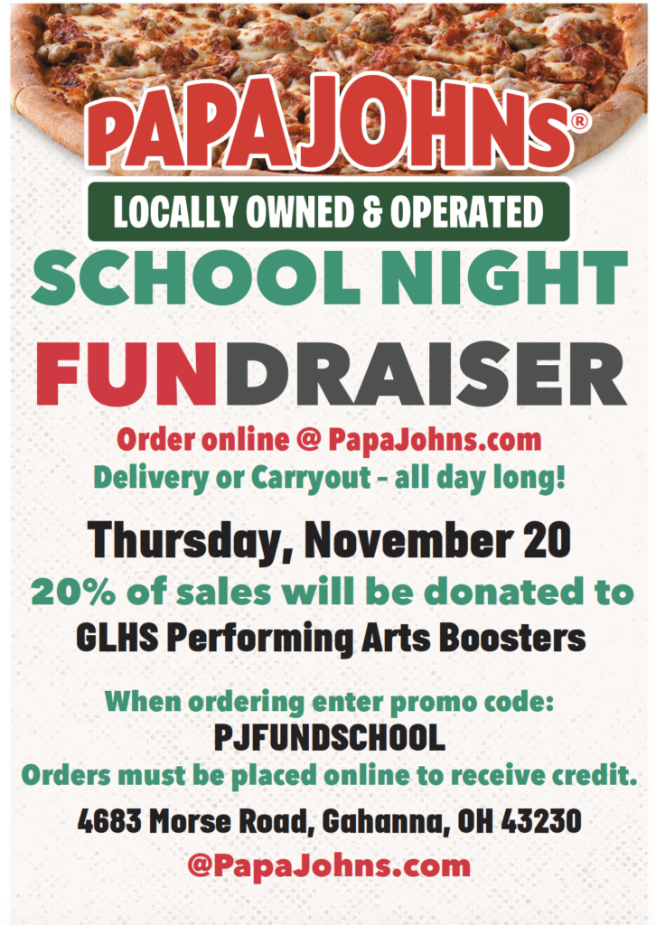 Take a break from cooking and pick up some Papa Johns at Stone Ridge Plaza on 11/20. 20% of sales will go to GLHS Performing Arts Boosters. Use promo cod PJFUNDSCHOOL when ordering online.